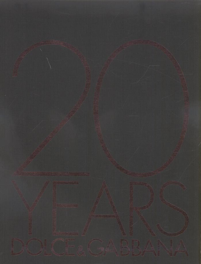 20 Years Dolce & Gabbana