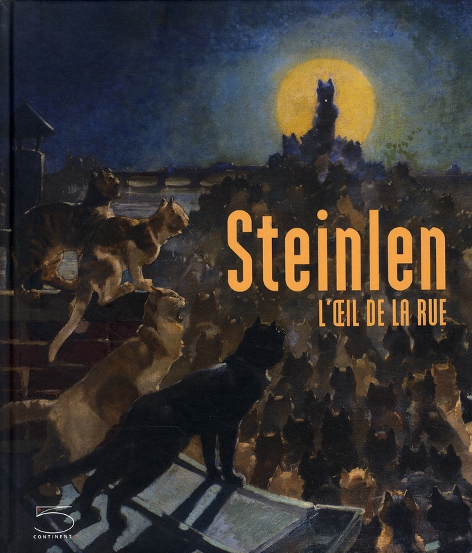 Théophile-Alexandre Steinlen. L'oeil de la rue