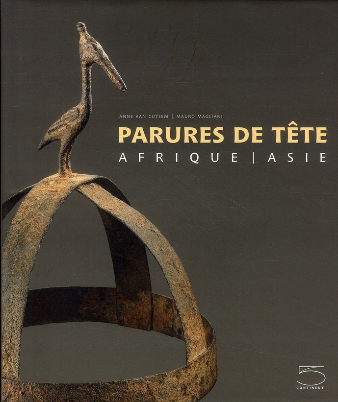 Parures de tête. Afrique - Asie