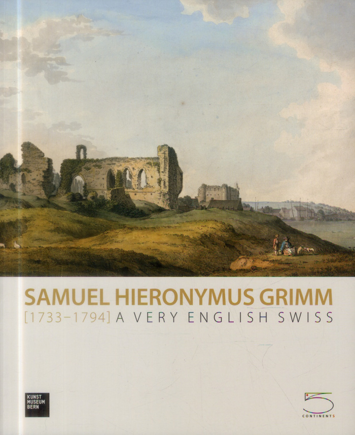Samuel Hieronymus Grimm (1733-1794)