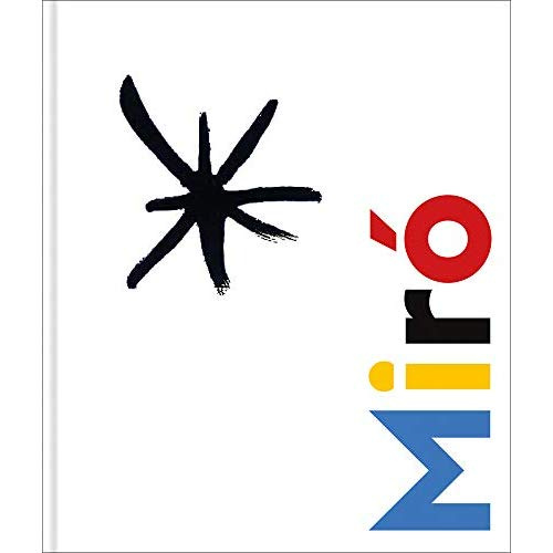 Miro à Majorque. Un esprit libre