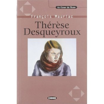 THERESE DESQUEYROUX K7