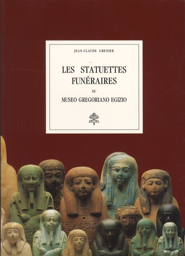 Les statuettes funéraires du Museo Gregoriano Egizio