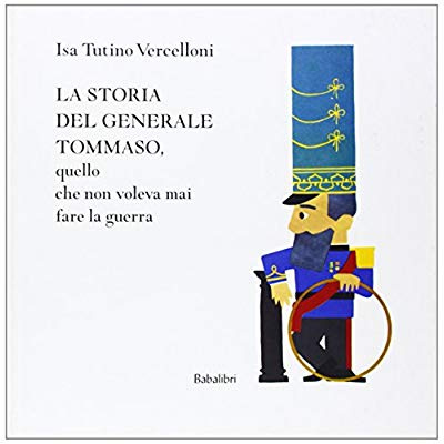 STORIA DEL GENERALE TOMMASO (LA)