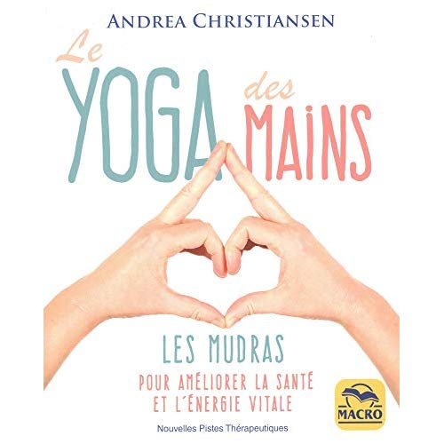 Le yoga des mains