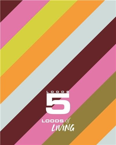 LOODS 5 LOODS OF LIVING