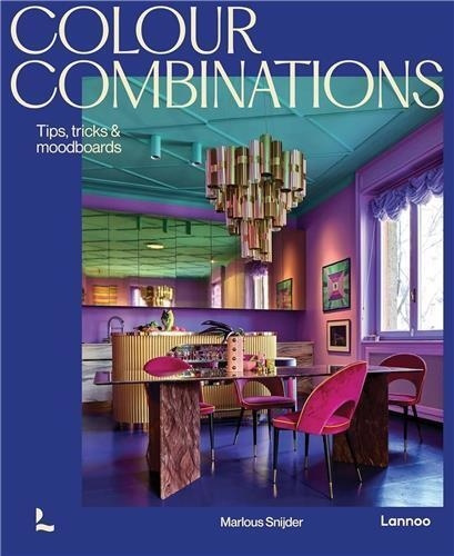 COLOUR COMBINATIONS - VIBRANT INTERIORS, BOLD PALETTES