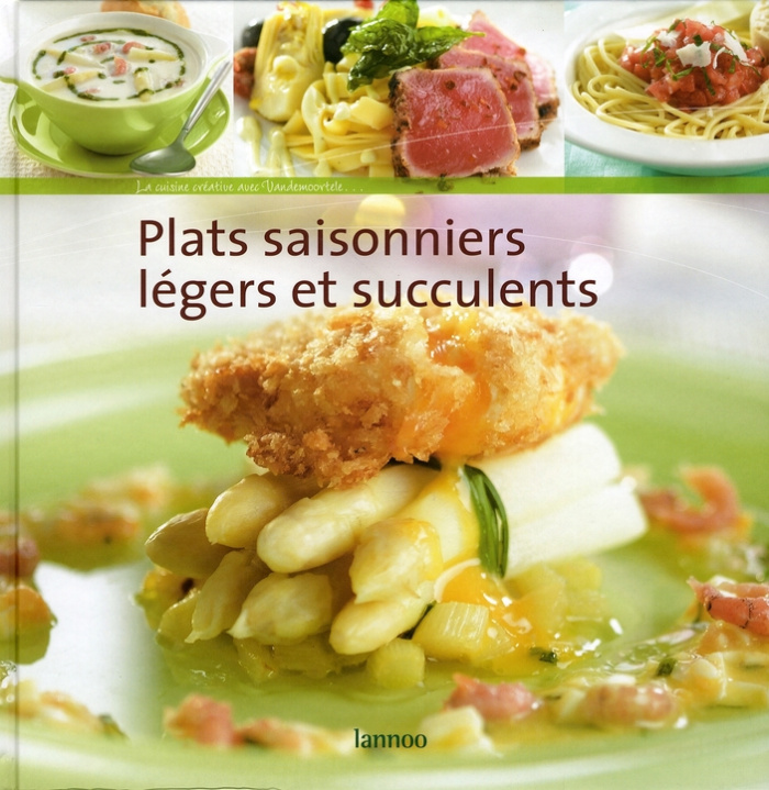 Plats saisonniers légers et succulents