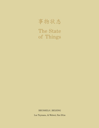 The State of Things - Brussels/Beijing /anglais