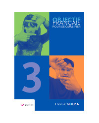 Objectif francais pour se qualifier 3 - livre-cahier A et B pack