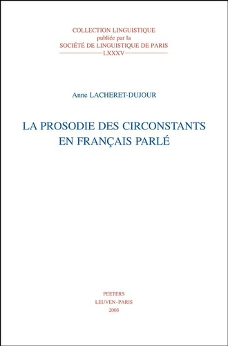 LA PROSODIE DES CIRCONSTANTS EN FRANCAIS PARLE