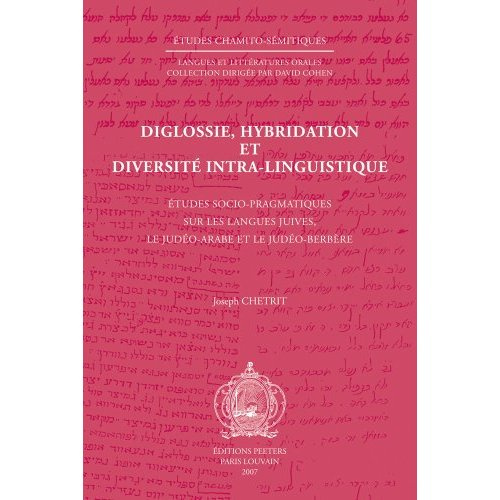DIGLOSSIE, HYBRIDATION ET DIVERSITE INTRA-LINGUISTIQUE