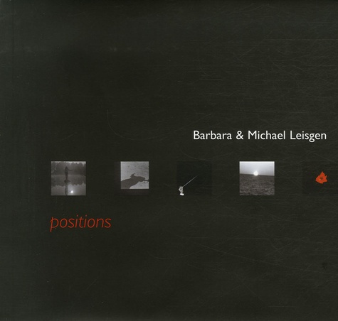 Barbara & Michael Leisgen. Positions