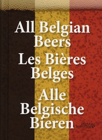 Les bières belges. Edition français-anglais-flamand