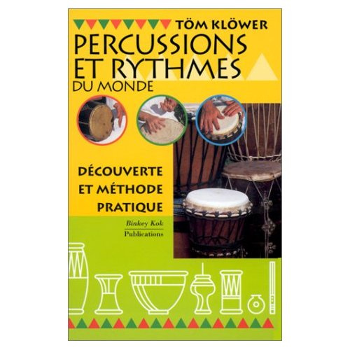 PERCUSSIONS ET RYTHMES DU MONDE