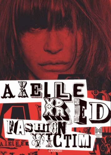 Axelle Red fashion victim. Edition bilingue français-anglais