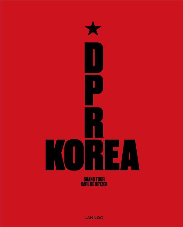 D.P.R. KOREA - GRAND TOUR