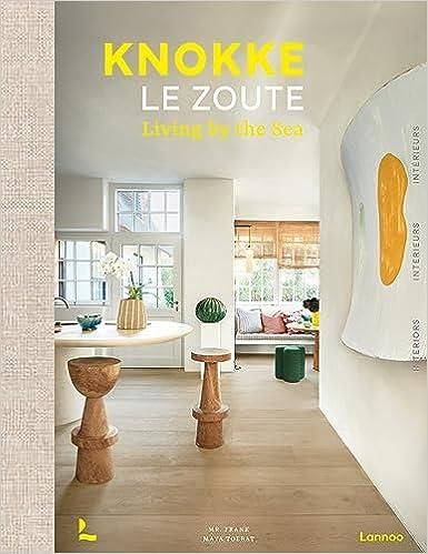 Knokke Le Zoute Interiors /franCais/anglais/nEerlandais