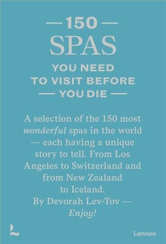150 SPAS YOU NEED TO VISIT BEFORE YOU DIE