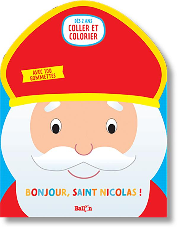 Bonjour Saint-Nicolas !