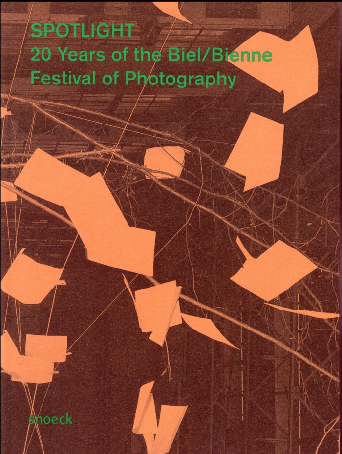 Spotlight. 20 years of the Biel/Bienne Festival of Photography, Edition français-anglais-allemand