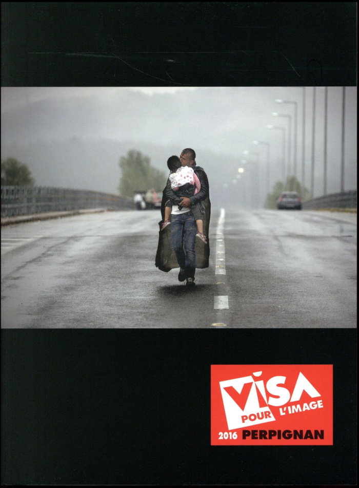 Visa pour l'image Perpignan. Edition 2016. Edition bilingue français-anglais