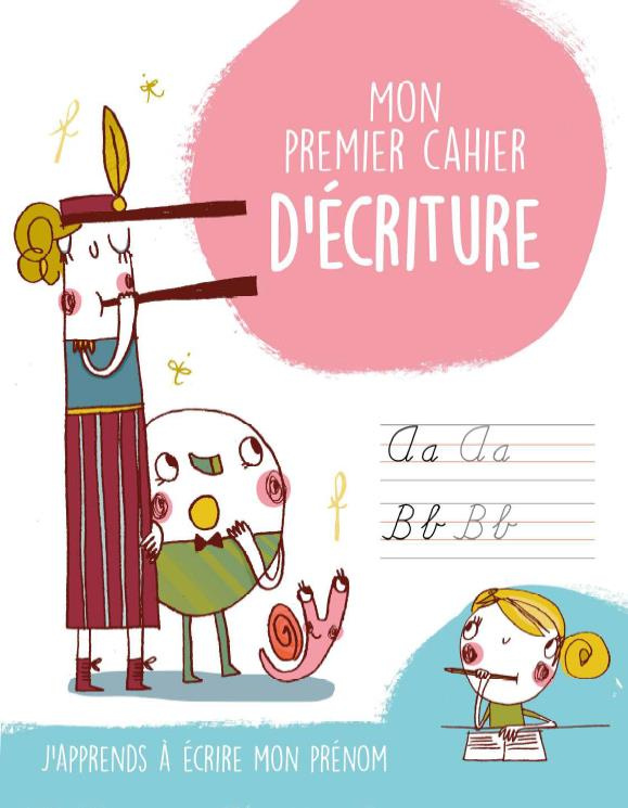 Mon cahier d'écriture. J'apprends à écrire mon prénom, version fille