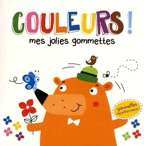 Couleurs ! mes jolies gommettes. Gommettes repositionnables