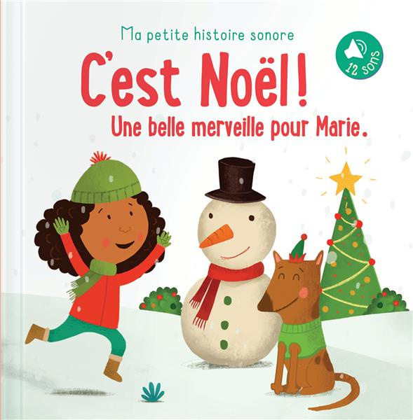 C'est Noël ! Une belle merveille pour Marie