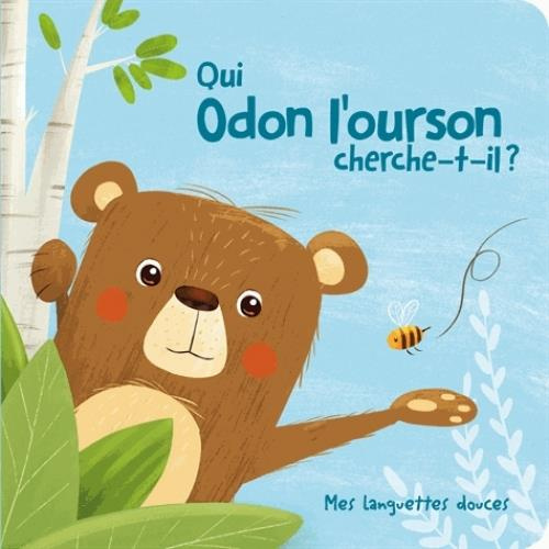 Qui Odon l'ourson cherche-t-il ?