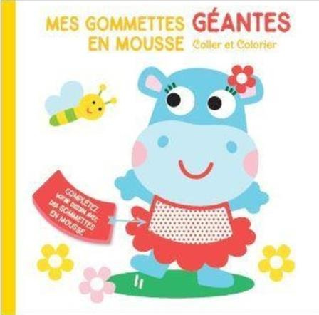 Mes gommettes géantes en mousse. Coller et colorier