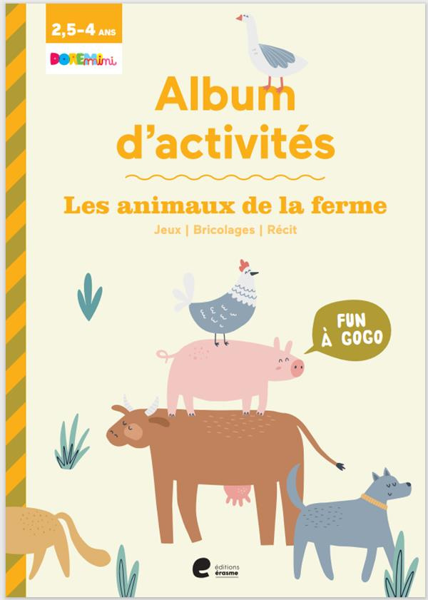 Les animaux de la ferme. Album d'activités
