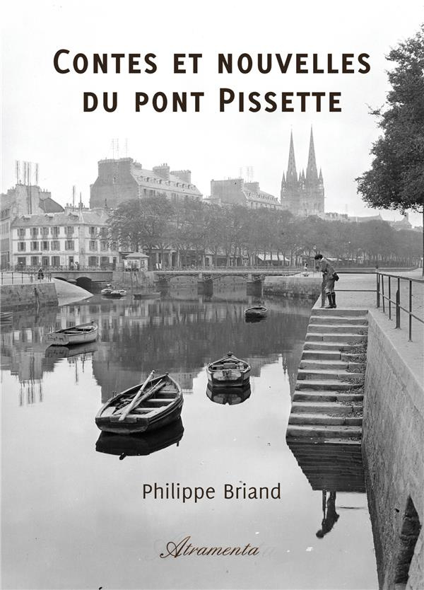 Contes et nouvelles du pont pissette