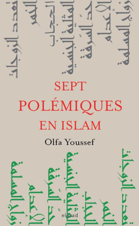 SEPT CONTROVERSES EN ISLAM. PARLONS-EN !
