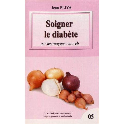 Soigner le diabète par les moyens naturels