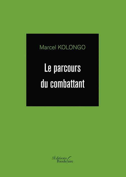 Le parcours du combattant