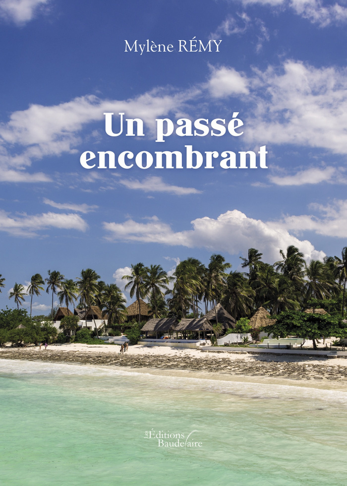 UN PASSE ENCOMBRANT