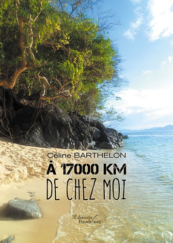 A 17000 km de chez moi