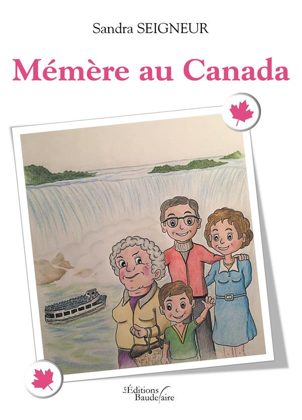 Mémère : Mémère au Canada