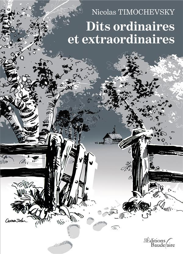 Dits ordinaires et extraordinaires