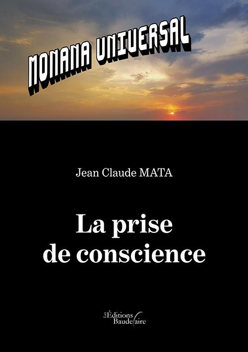 La prise de conscience