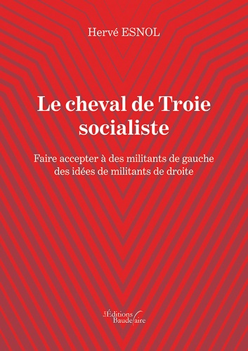 Le cheval de Troie socialiste