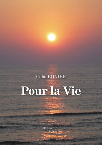 Pour la vie