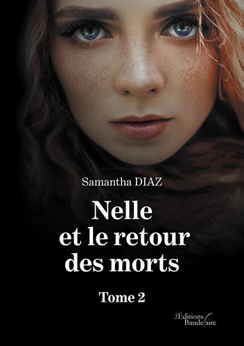 Nelle et le retour des morts Tome 2