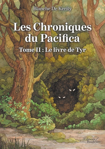 Les chroniques du Pacifica Tome 2 : Le livre de Tyr