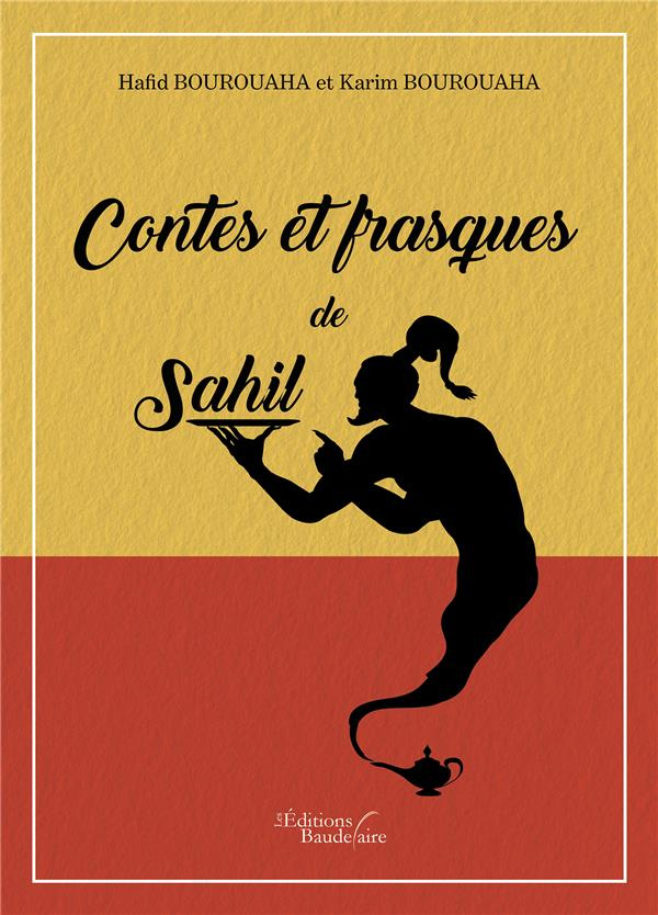 Contes et frasques de Sahil