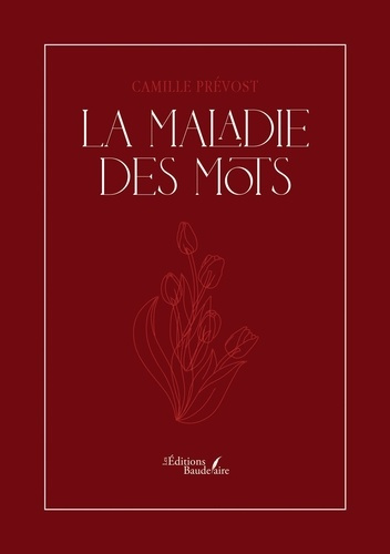 La Maladie Des Mots
