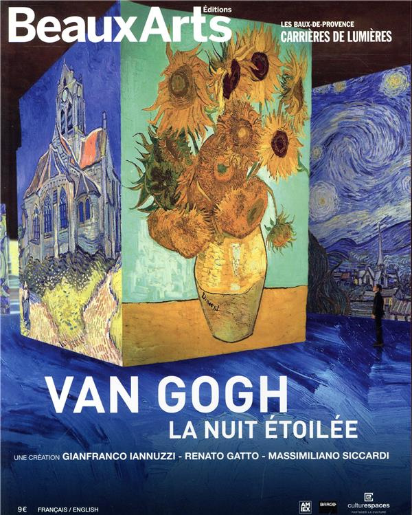Van Gogh, la nuit étoilé. Aux carrières de Lumières, Edition bilingue français-anglais