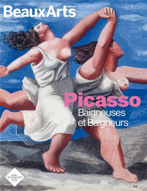 Picasso. Baigneuses et baigneurs