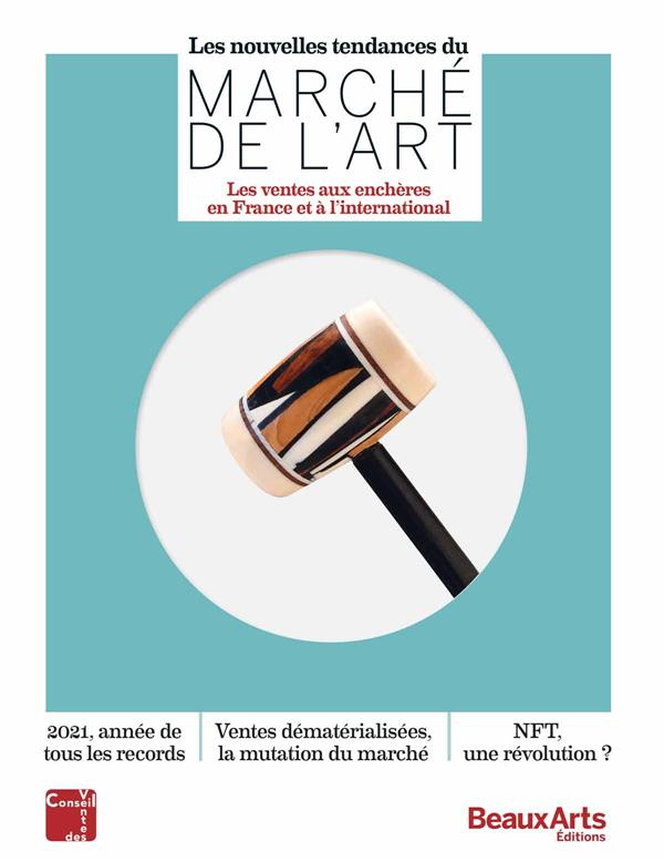 Les nouvelles tendances du marché de l'art. Les ventes aux enchères en France et à l'international
